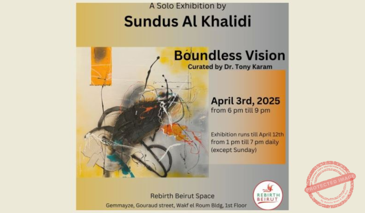 You are currently viewing افتتاح معرض “Boundless Vision” للفنانة العراقية سندس الخالدي في
